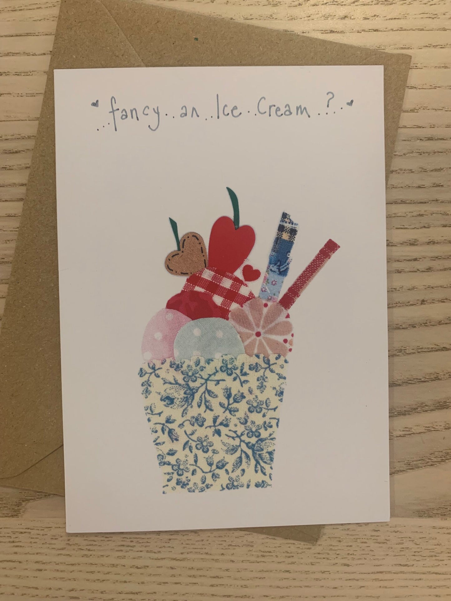 Card - Fancy an Ice cream - greetings card Cornwall&nbsp;Fancy an Ice cream ?  Card from an original fabric collage by Danielle Mason-Pike  £2.50  Greetings Card with Brown Kraft Envelope  Blank inside for your own message  Exclusive to Seawitch Stores  Designed &amp; Printed in Cornwall